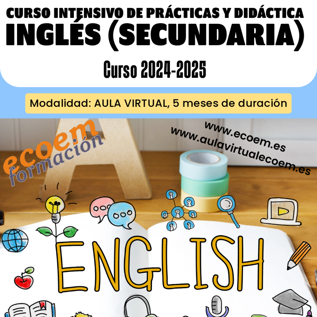 Curso Intensivo de Prácticas y Didáctica para la especialidad de Inglés de Secundaria, oposiciones profesorado